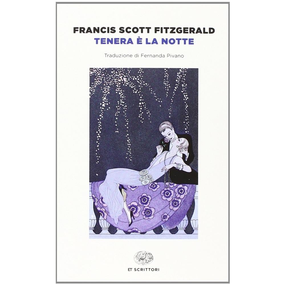 Francis Scott Fitzgerald - Tenera è la notte - Foto 2