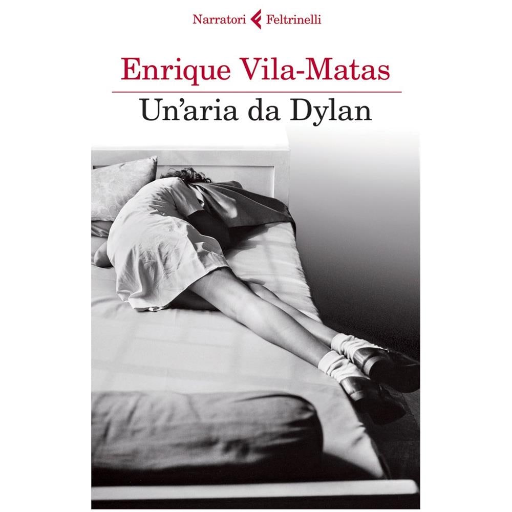 Enrique Vila-Matas - Un'aria da Dylan - Foto 2