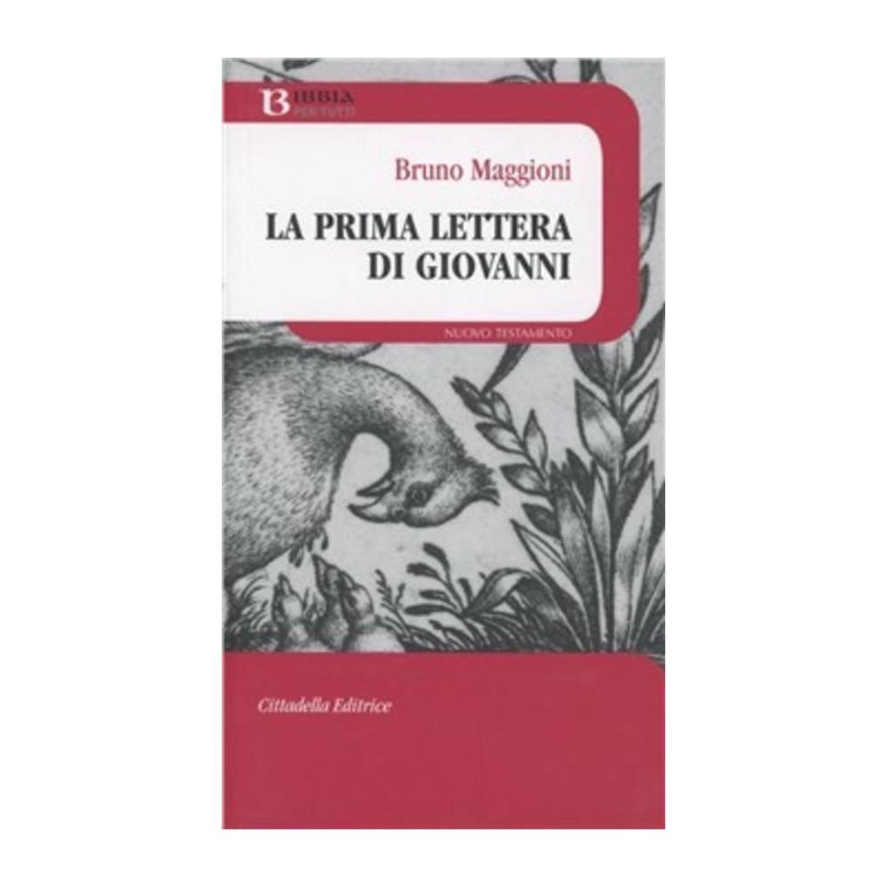 Bruno Maggioni - La prima lettera di Giovanni - Foto 1