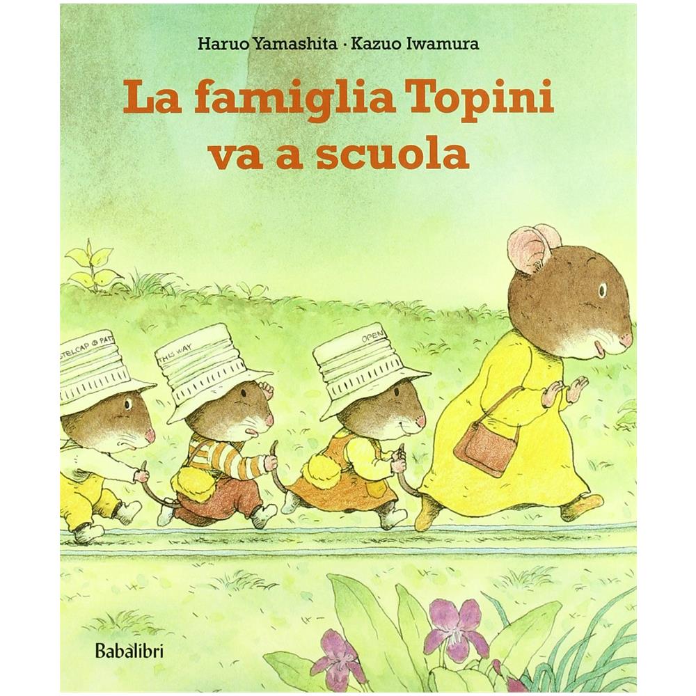 Haruo Yamashita - La famiglia topini va a scuola. Ediz. a colori - Foto 2