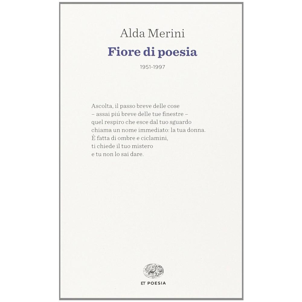 Alda Merini - Fiore di poesia (1951-1997) - Foto 2