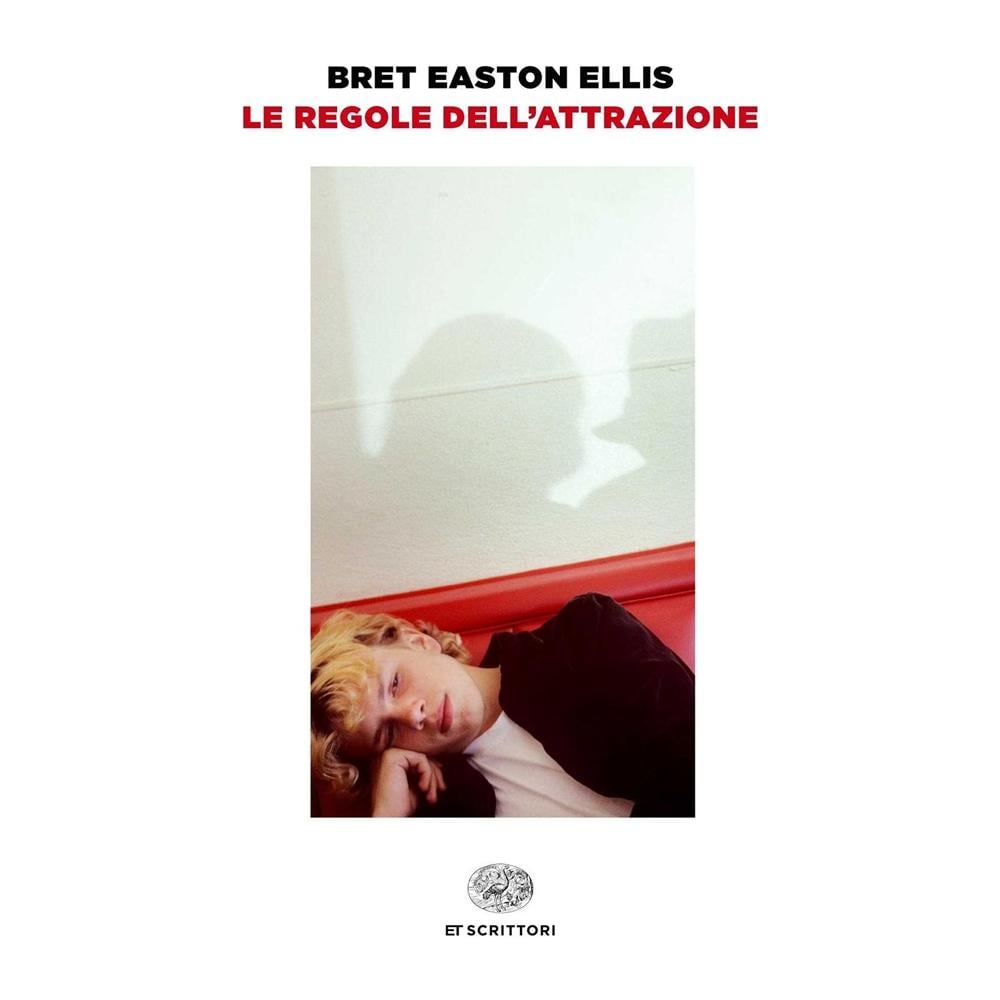 Bret Easton Ellis - Le regole dell'attrazione - Foto 1