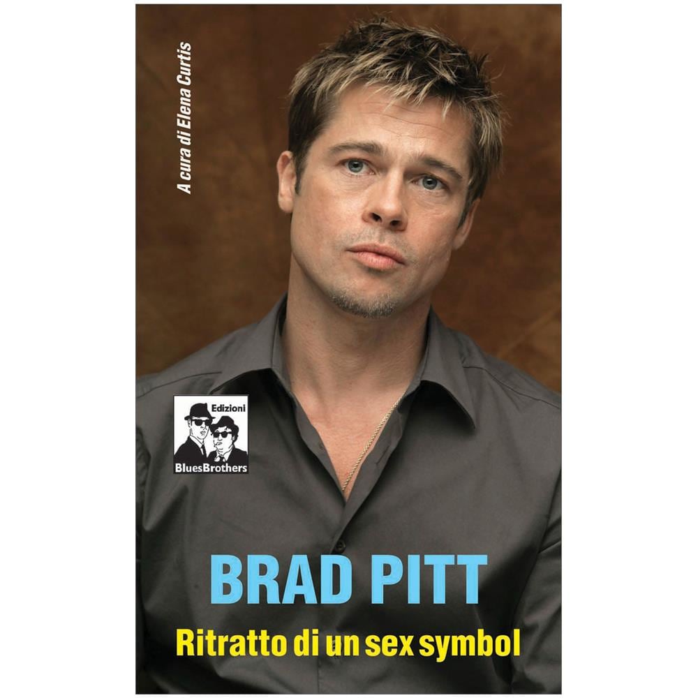 Aa. Vv. - Brad Pitt. Ritratto Di Un Sex Symbol  - Foto 1