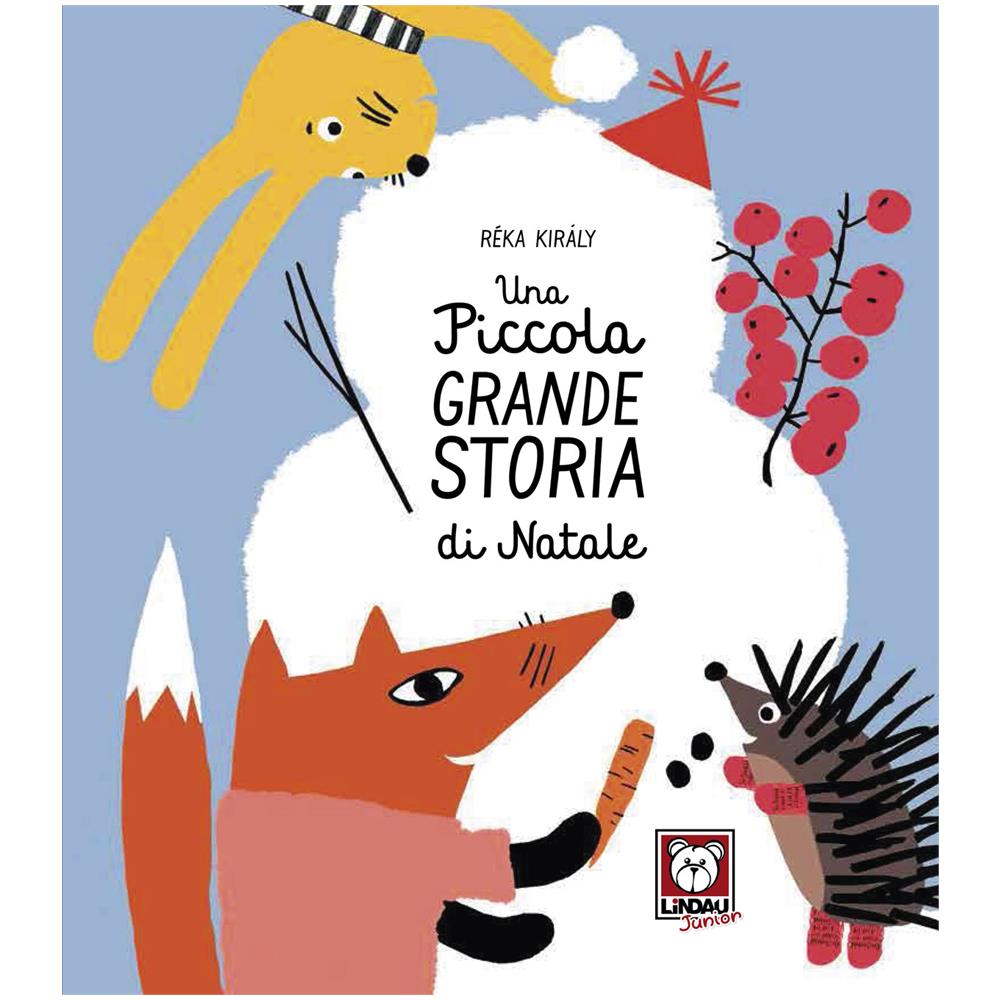 Réka Király - Una piccola grande storia di Natale. Ediz. a colori - Foto 1