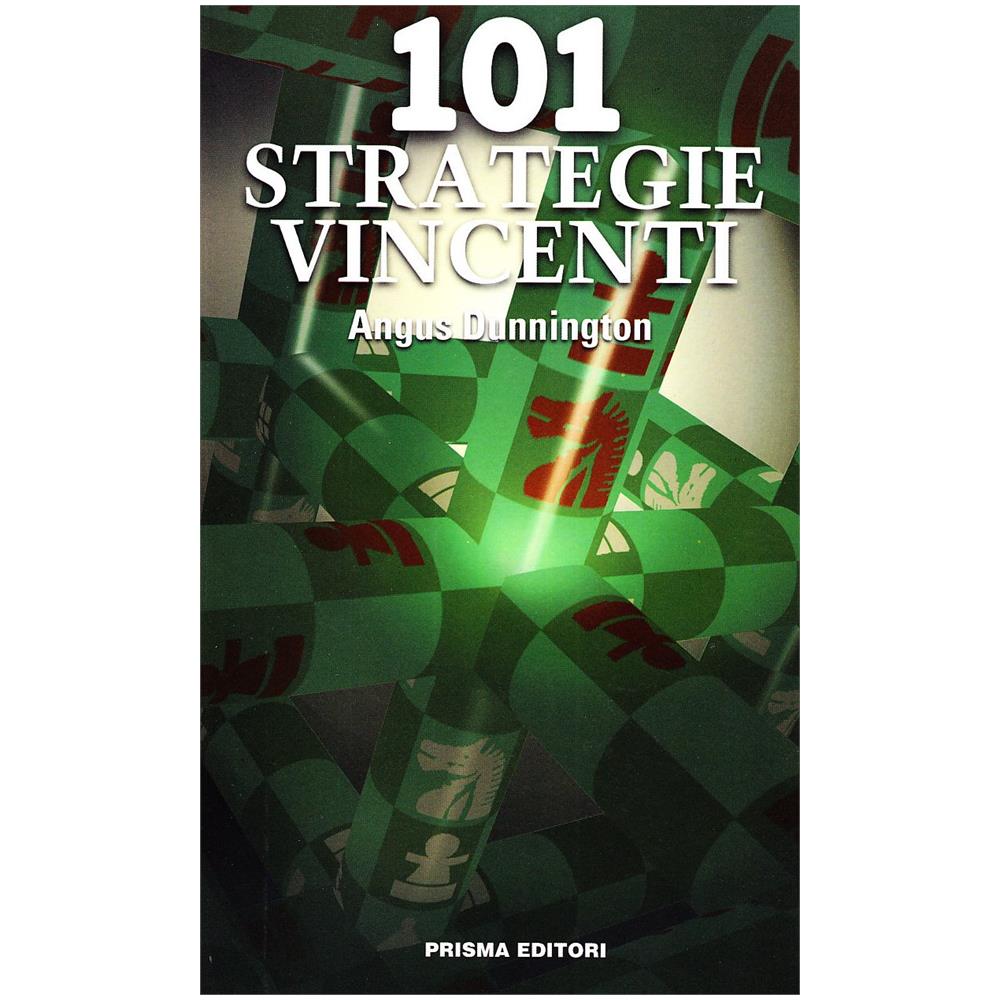 Angus Dunnington - Centouno strategie vincenti - Foto 1