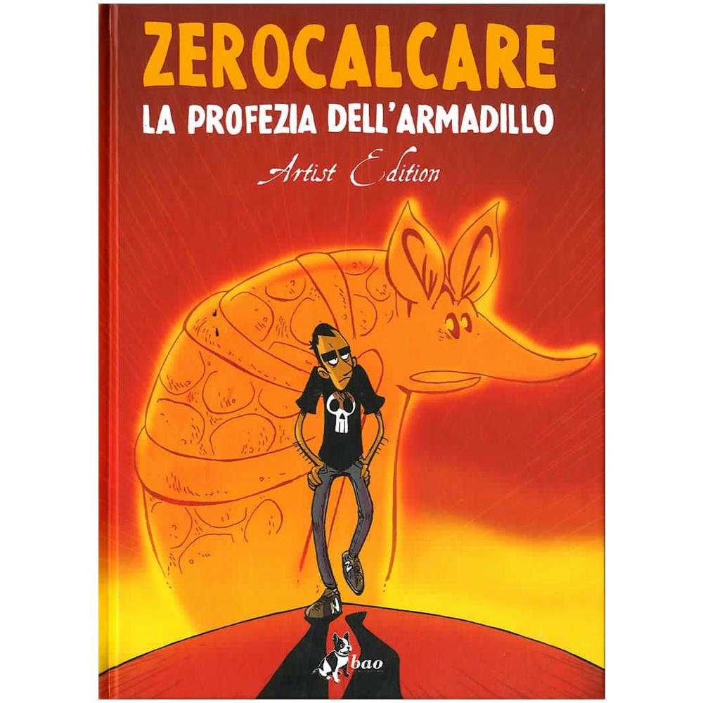 Zerocalcare - La Profezia Dell'Armadillo - Artist Edition - Foto 1