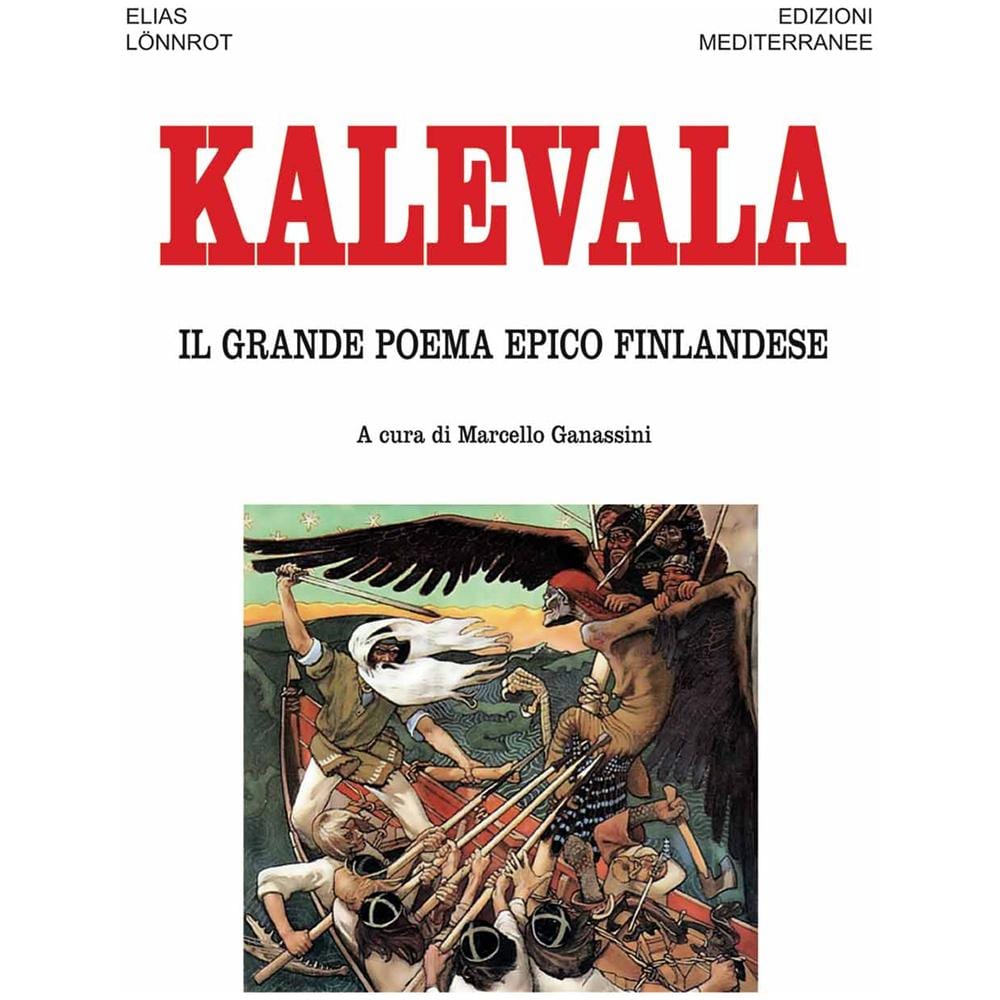 Elias Lönnrot - Kalevala. Il grande poema epico finlandese - Foto 3
