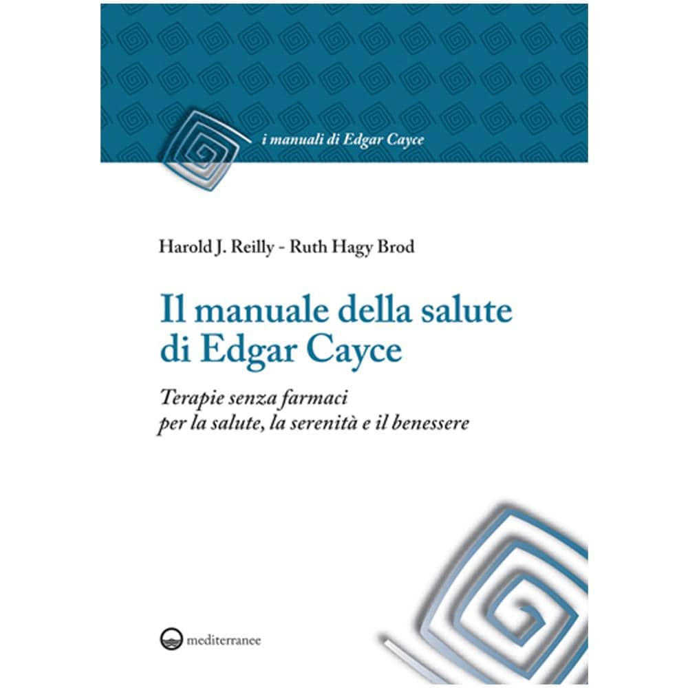 Il manuale della salute di Edgar Cayce. Terapie senza farmaci per la salute, la serenità e il benessere - Foto 3