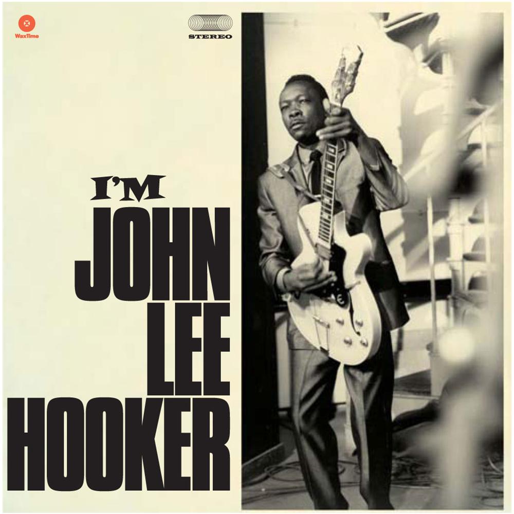 John Lee Hooker - I'm John Lee Hooker - Foto 1