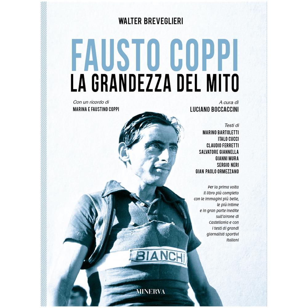 Walter Breveglieri - Fausto Coppi. La grandezza del mito. Nuova ediz. - Foto 1