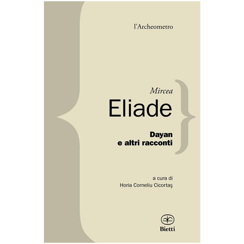 Mircea Eliade - Dayan e altri racconti - Foto 1
