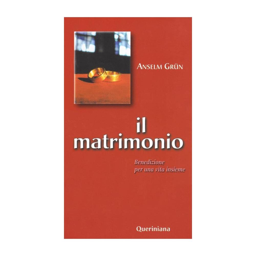 Anselm Grün - Il matrimonio. Benedizione per una vita insieme - Foto 1