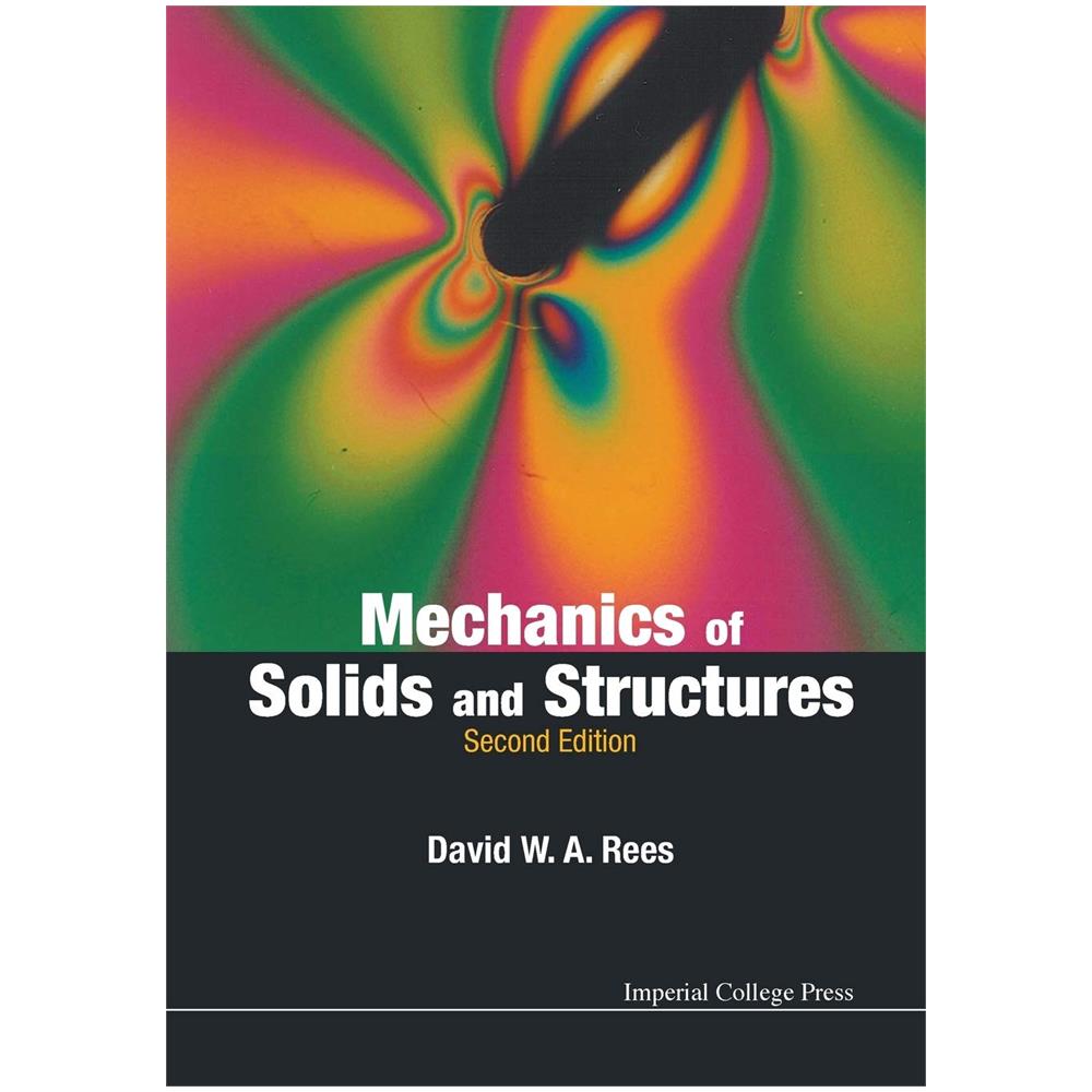 Rees, David W. A. - Mechanics Of Solids And Structures (2Nd Edition) [ Edizione: Regno Unito] - Foto 1