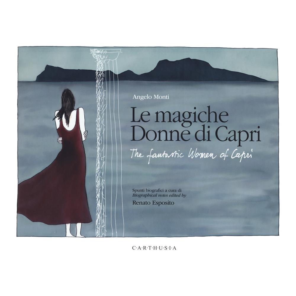 Angelo Monti - Le magiche donne di Capri-The fantastic women of Capri - Foto 1
