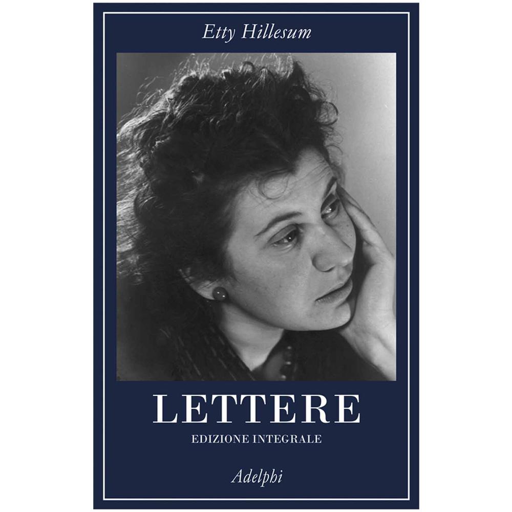 Etty Hillesum - Lettere (1941-1943). Ediz. integrale - Foto 2
