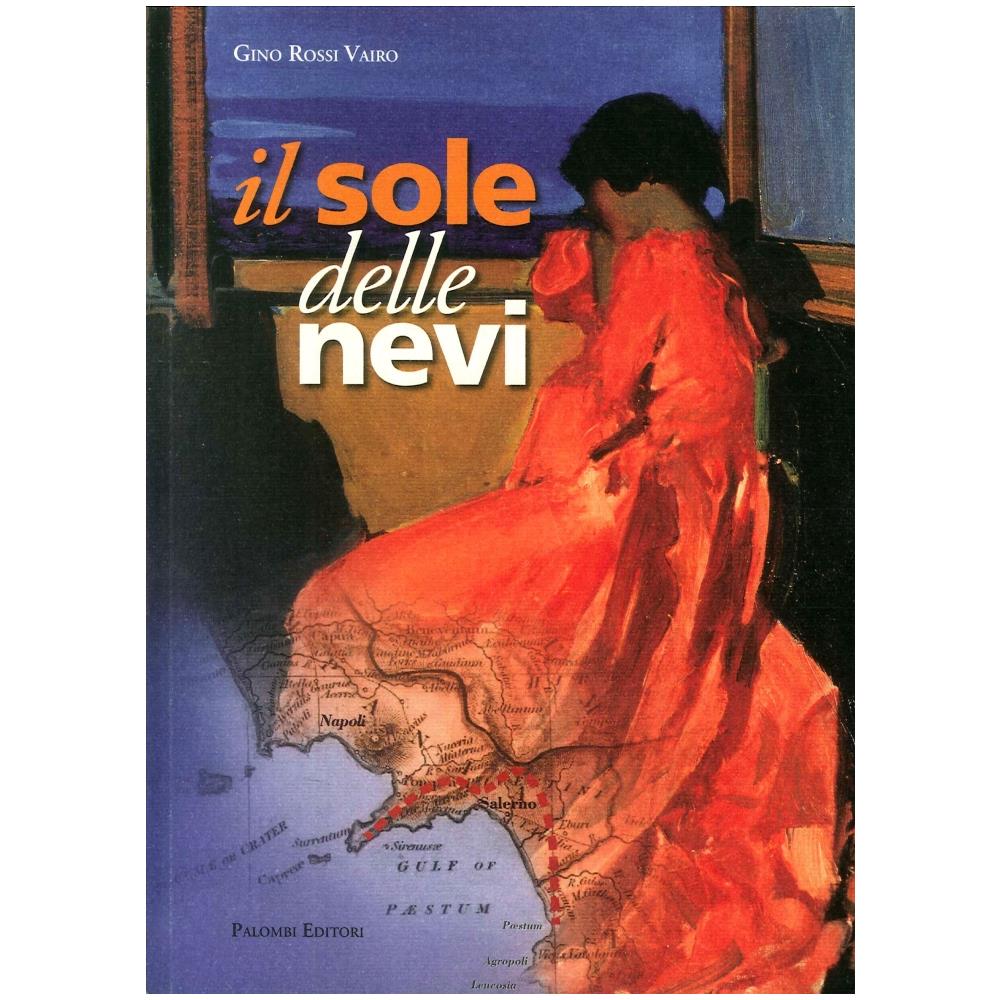 Gino Rossi Vairo - Il sole delle nevi - Foto 2