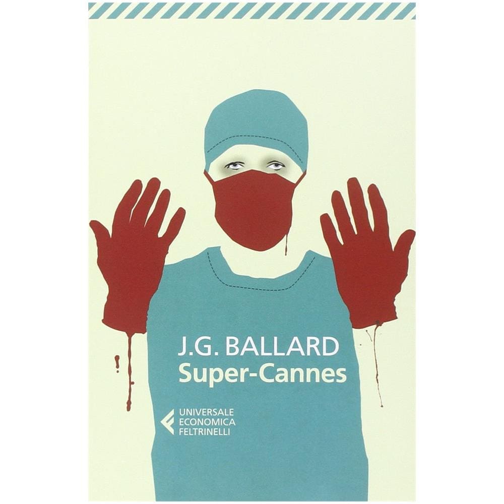 James G. Ballard - Super-Cannes - Foto 2