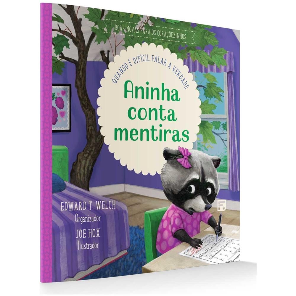 Aninha Conta Mentiras - Edward T. Welch - Foto 1