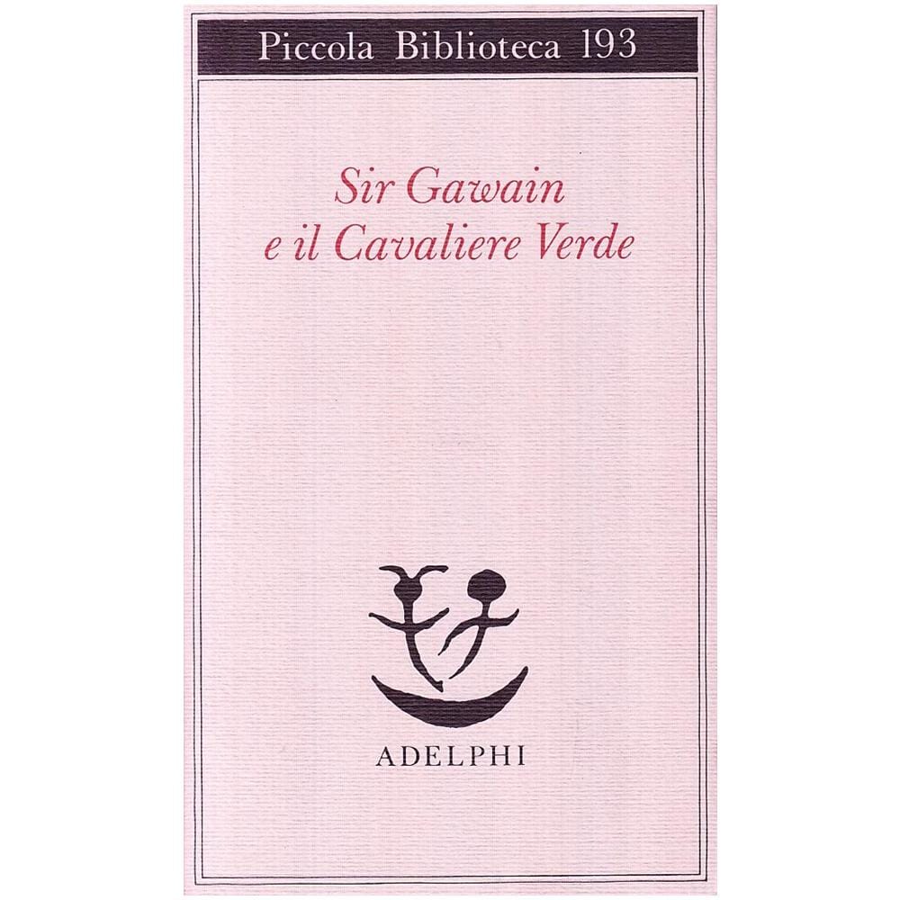 Piero Boitani - Sir Gawain e il Cavaliere Verde - Foto 1