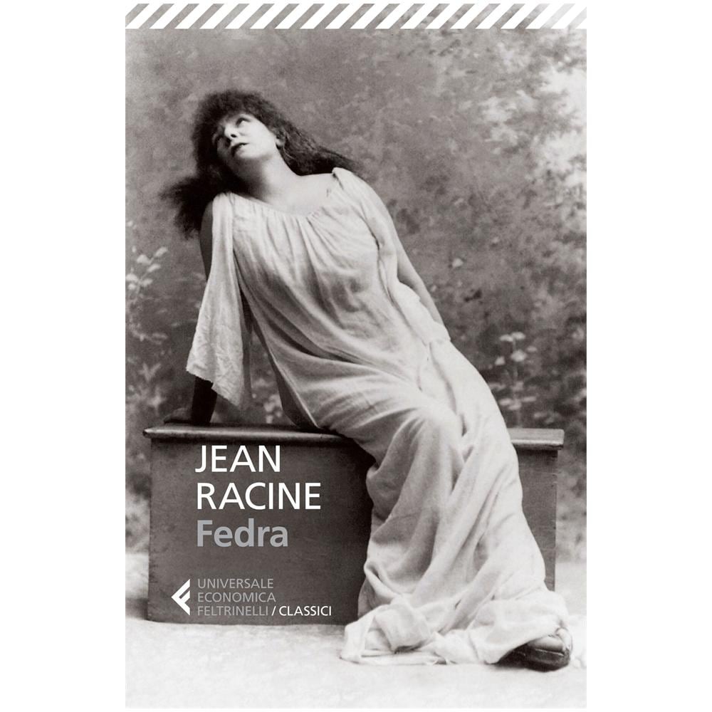 Jean Racine - Fedra. Testo francese a fronte - Foto 2