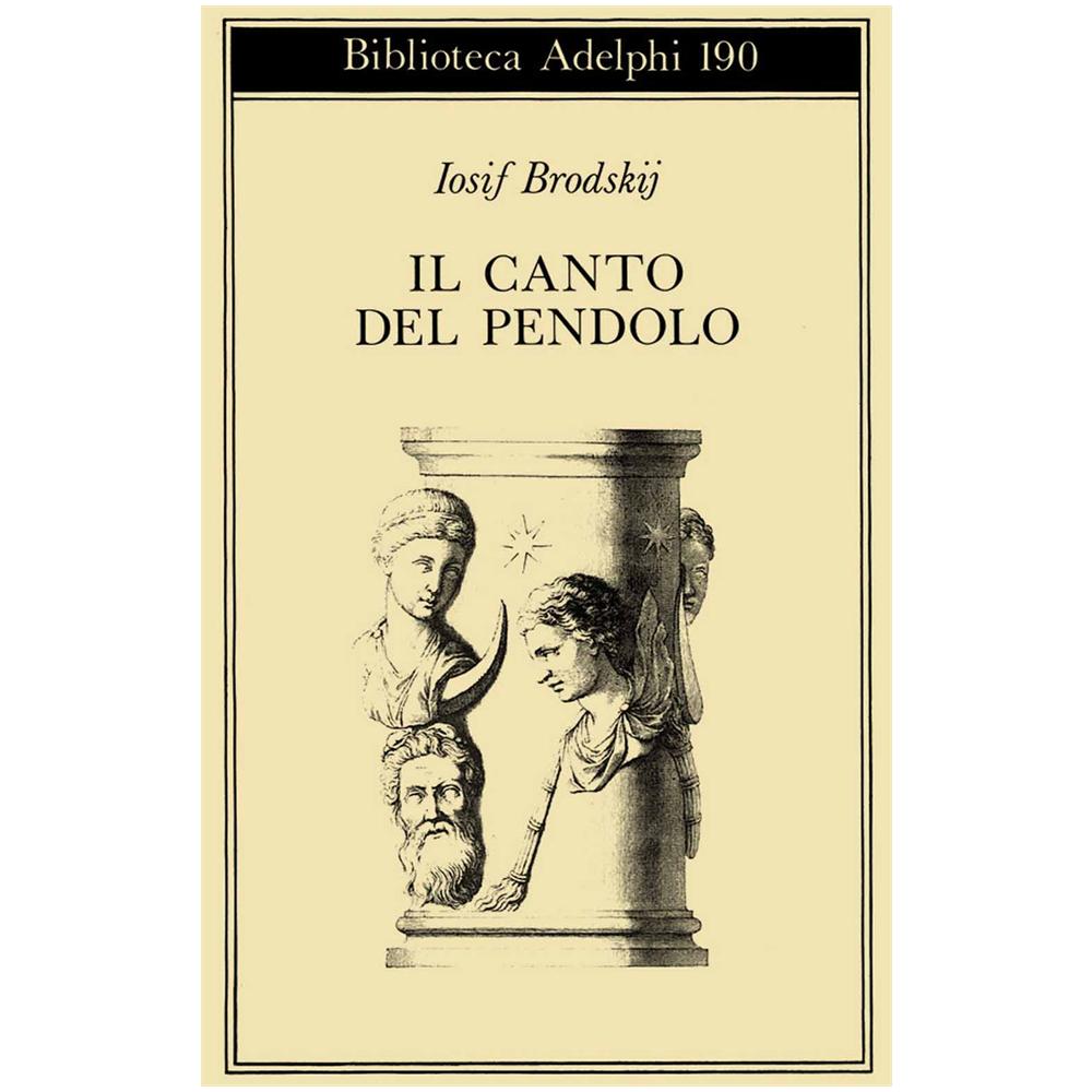 Iosif Brodskij - Il canto del pendolo - Foto 1