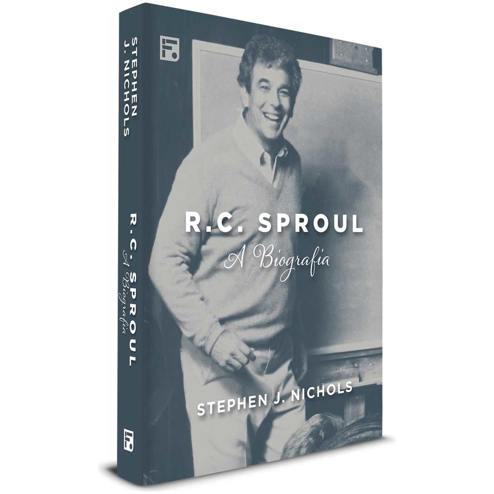 R.c. Sproul: A Biografia - Stephen J. Nichols (capa Dura) - Foto 1