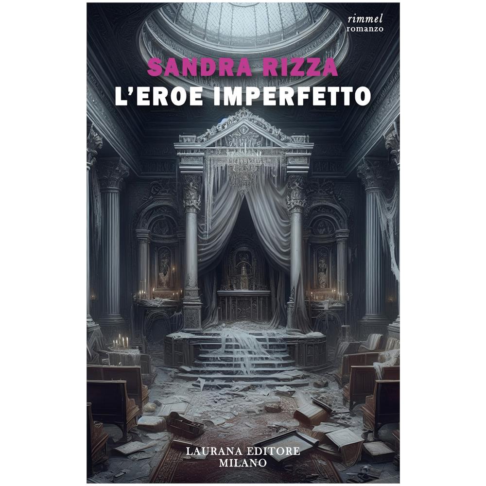 Sandra Rizza - L'eroe imperfetto - Foto 1