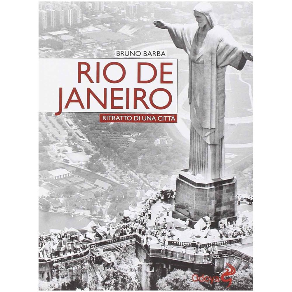 Bruno Barba - Rio de Janeiro. Ritratto di una città - Foto 2