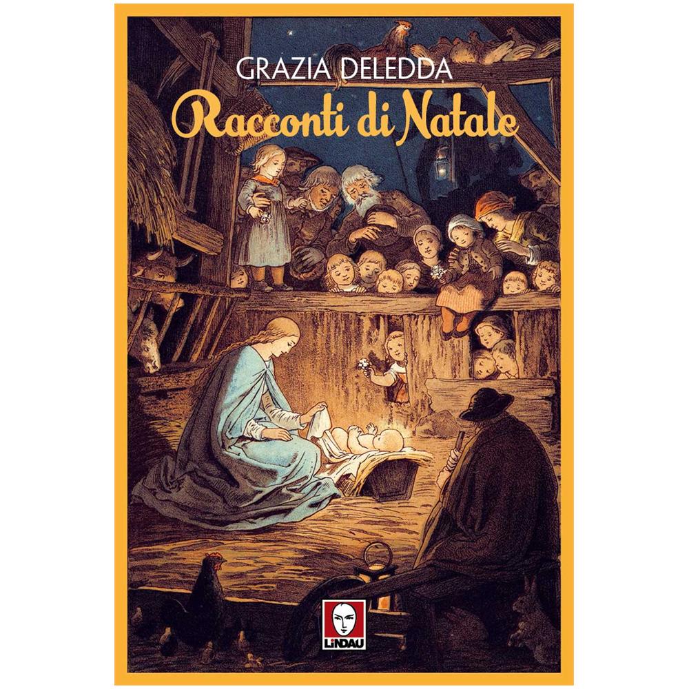 Grazia Deledda - Racconti Di Natale - Disponibile dal 19/09/2018 - Foto 1