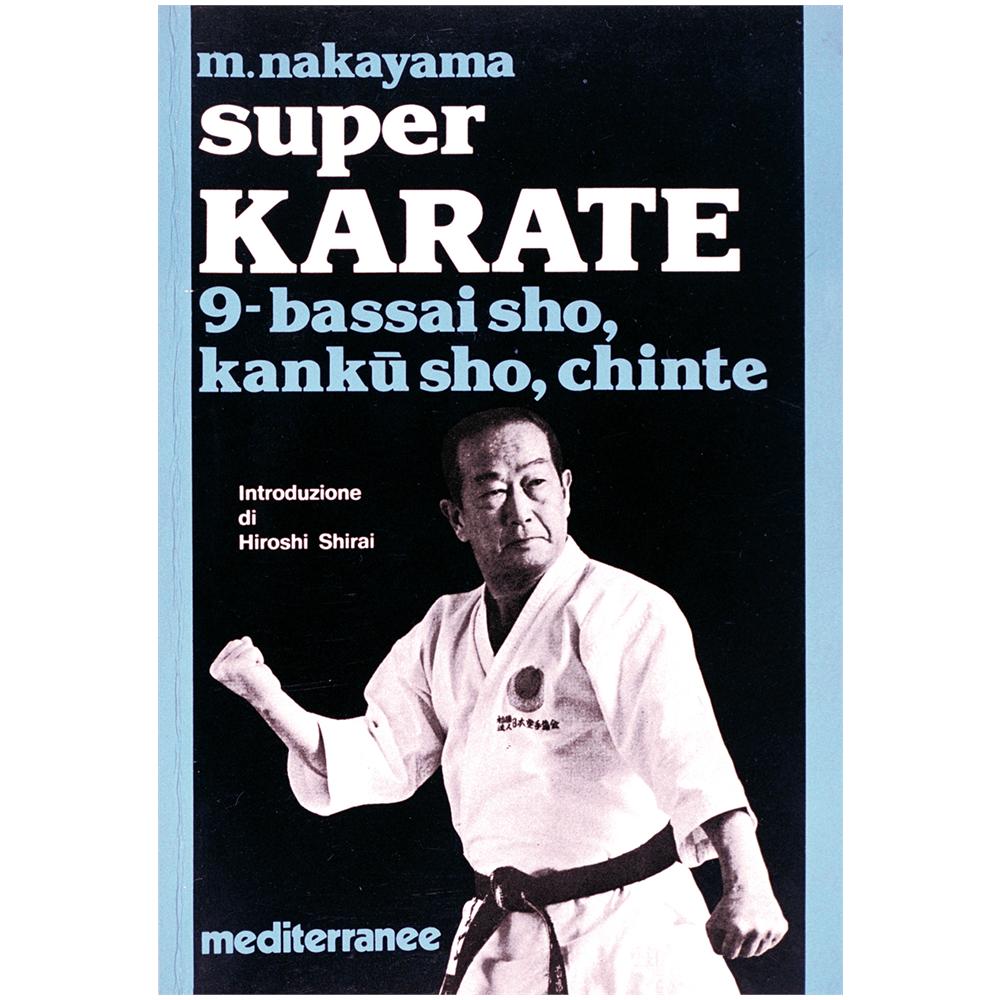 Masatoshi Nakayama - Super karate. Vol. 9: Bassai Sho, Kanku Sho, Chinte - Foto 2