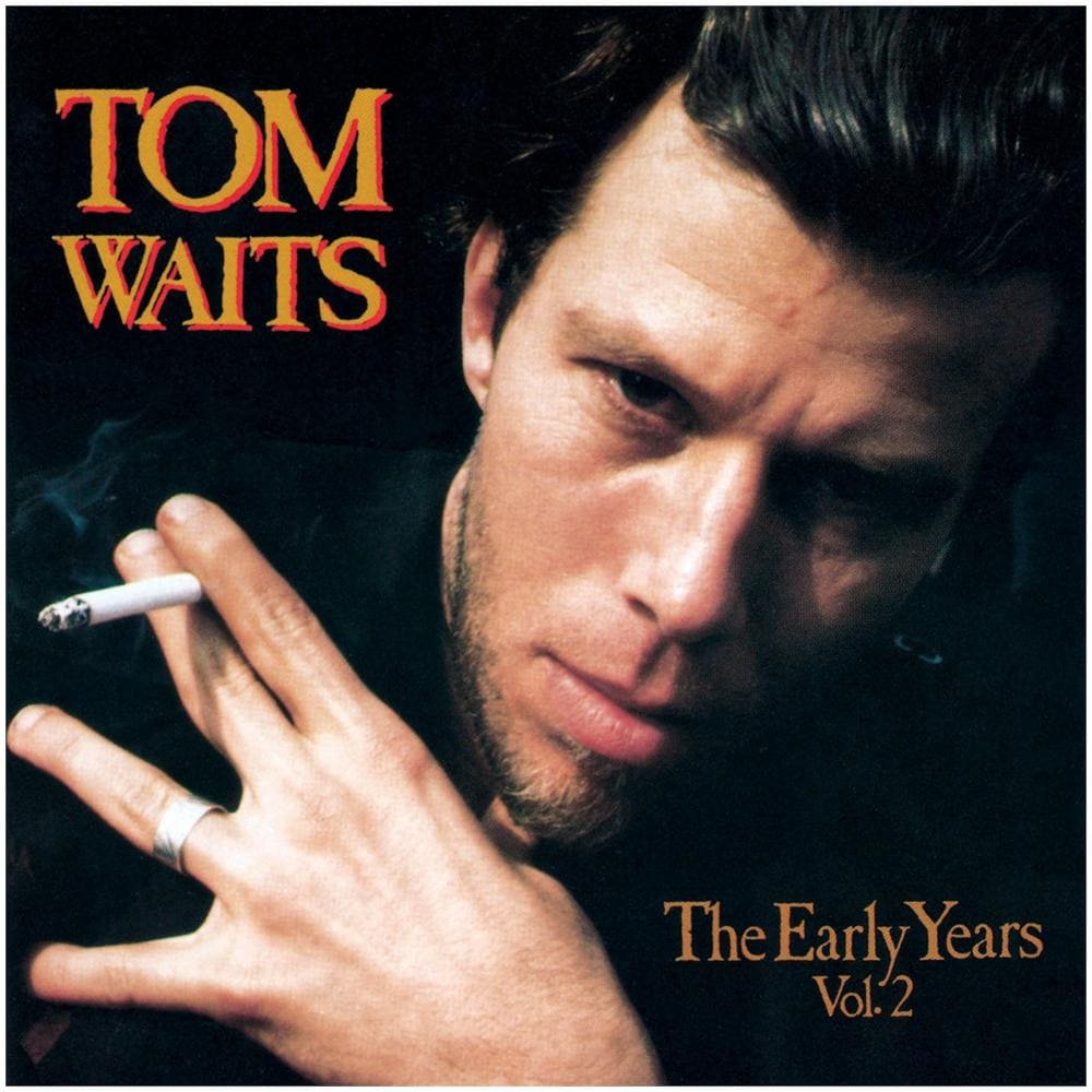 Tom Waits - Early Years Vol. 2 - Foto 1