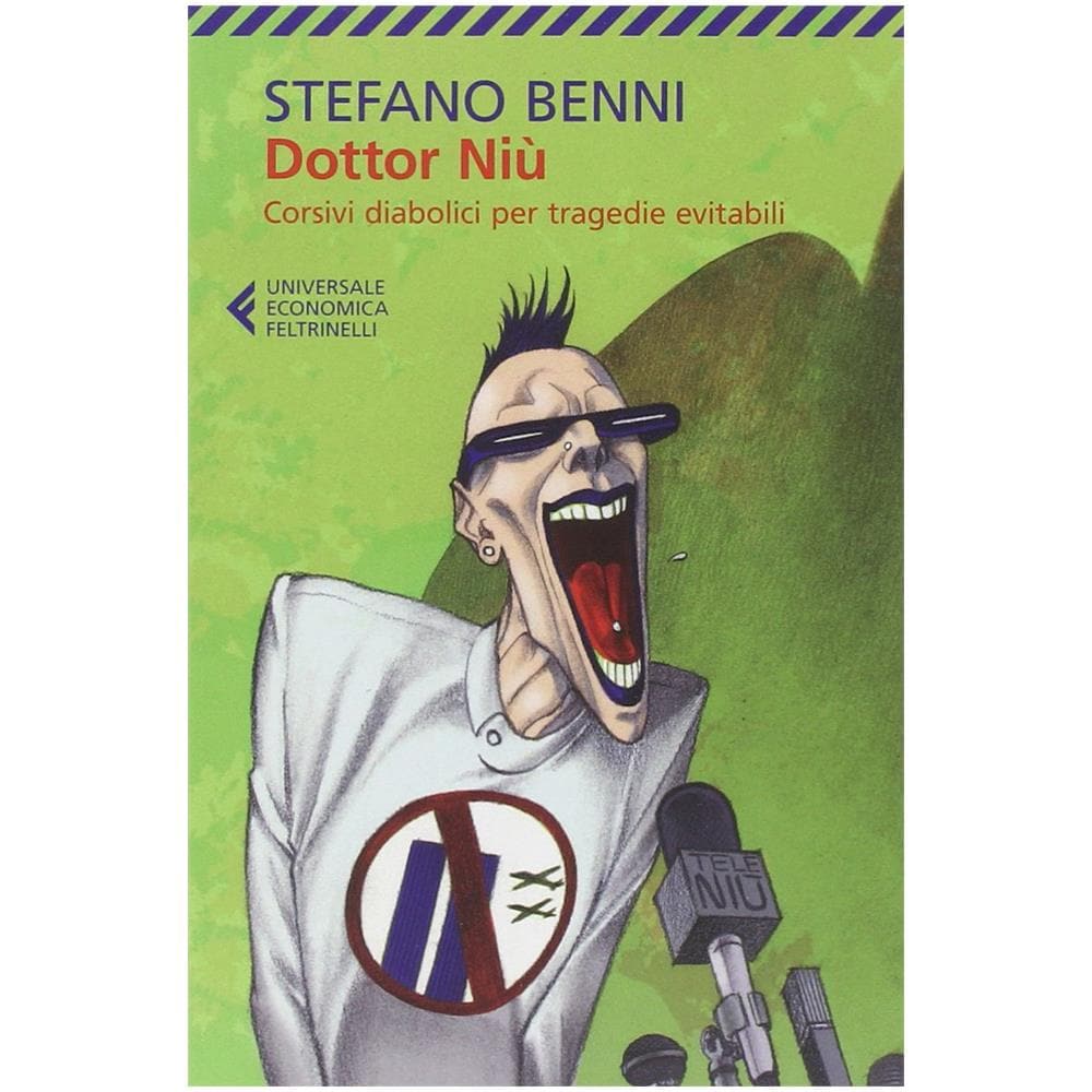 Stefano Benni - Dottor Niù. Corsivi diabolici per tragedie evitabili - Foto 2