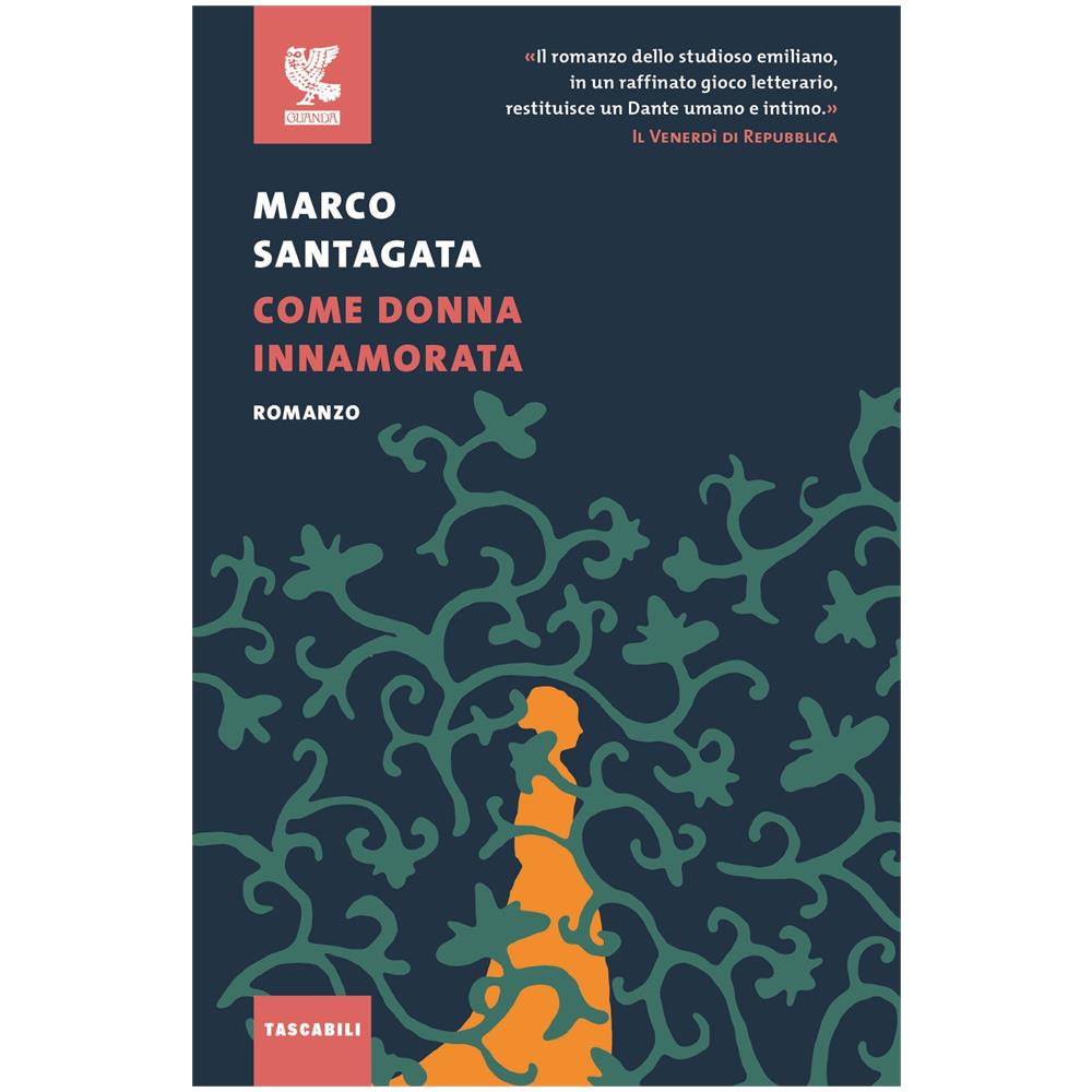 Marco Santagata - Come donna innamorata - Foto 1