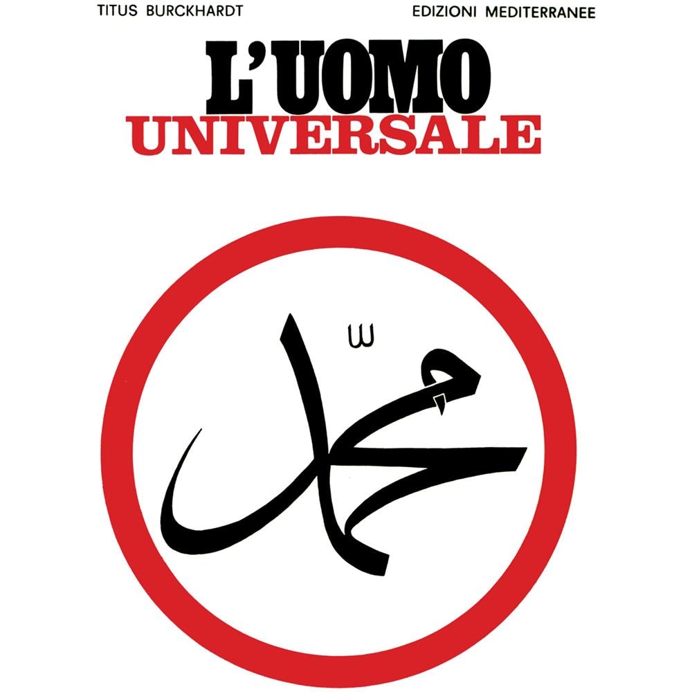 Titus Burckhardt - L'uomo universale - Foto 2