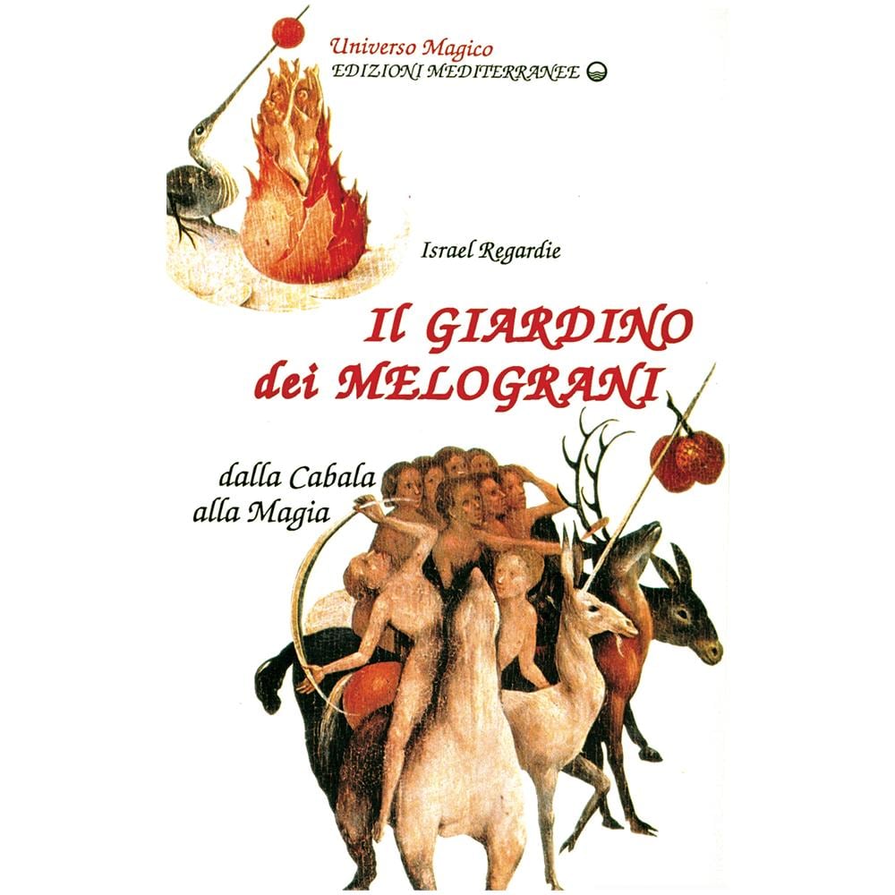 Israel Regardie - Il giardino dei melograni - Foto 1