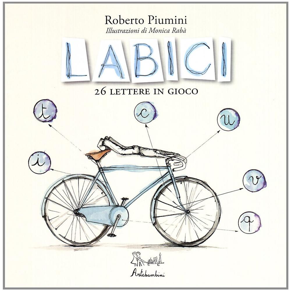 Roberto Piumini - LABICI. 26 lettere in gioco. Ediz. illustrata - Foto 2