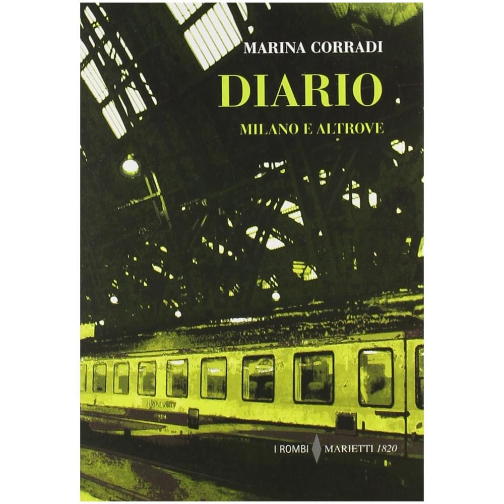 Marina Corradi - Diario. Milano e altrove - Foto 2