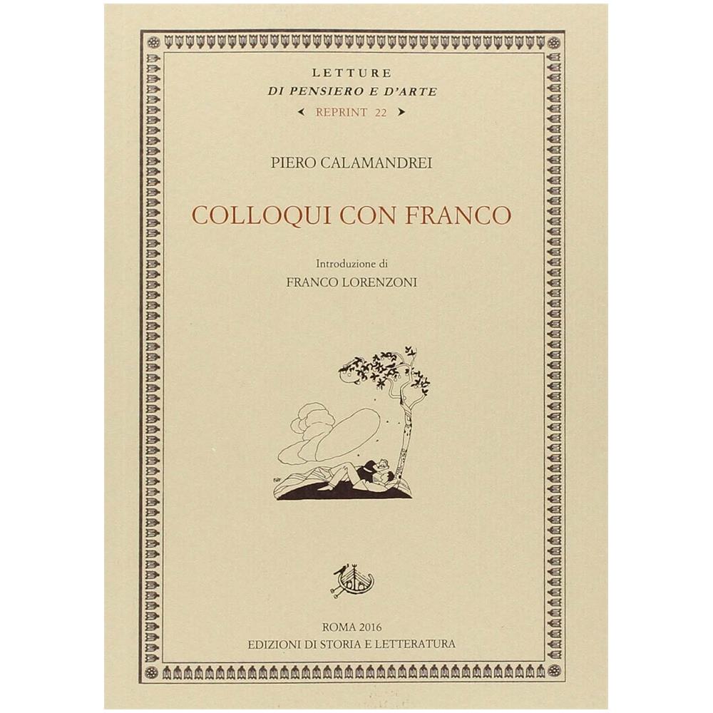 Piero Calamandrei - Colloqui con Franco - Foto 2