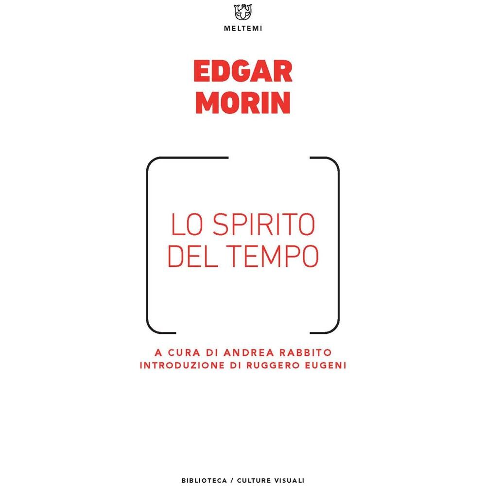 Edgar Morin - Lo Spirito Del Tempo - Foto 1