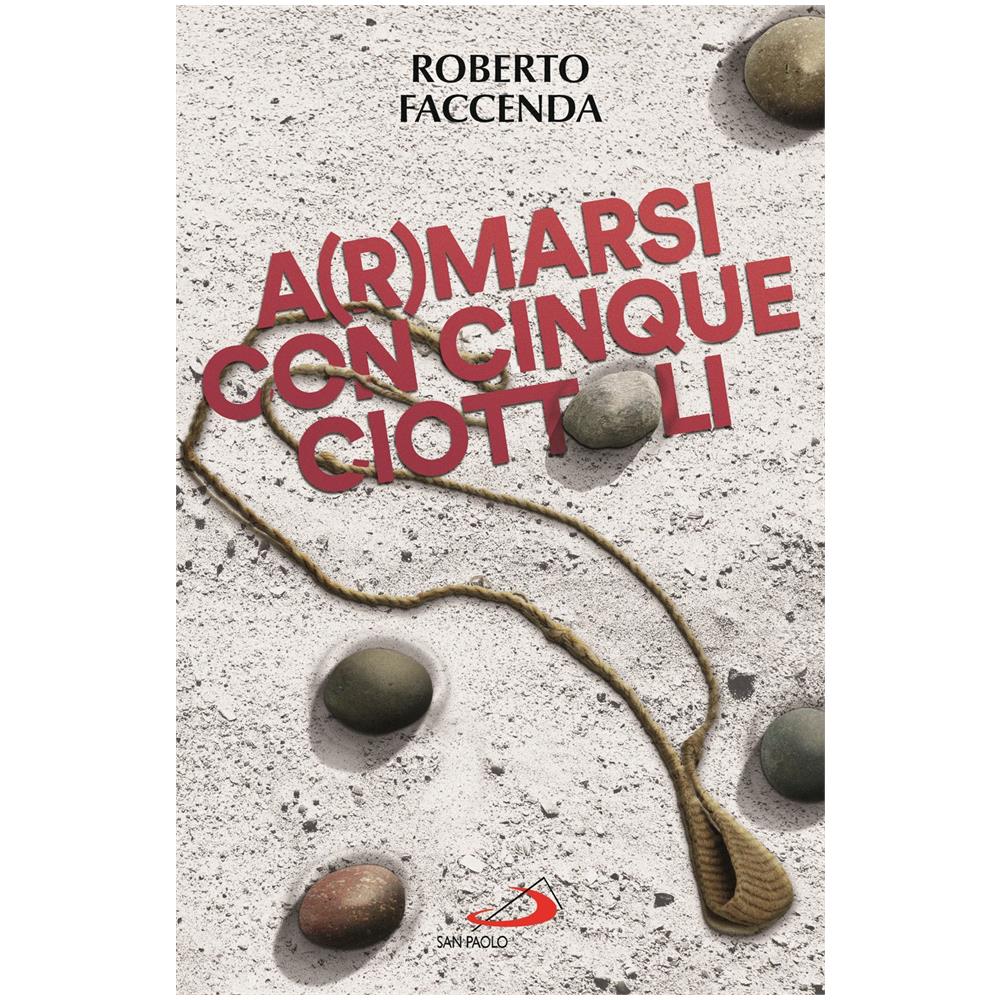 Roberto Faccenda - A (r) marsi con cinque ciottoli - Foto 1