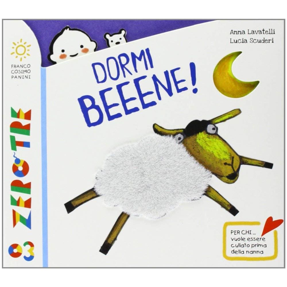 Anna Lavatelli / Lucia Scuderi - Dormi Beeene! Ediz. Illustrata - Foto 1