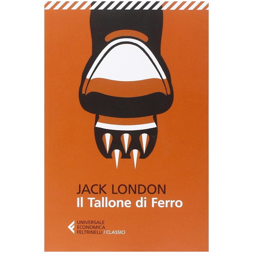 Jack London - Il tallone di ferro - Foto 3