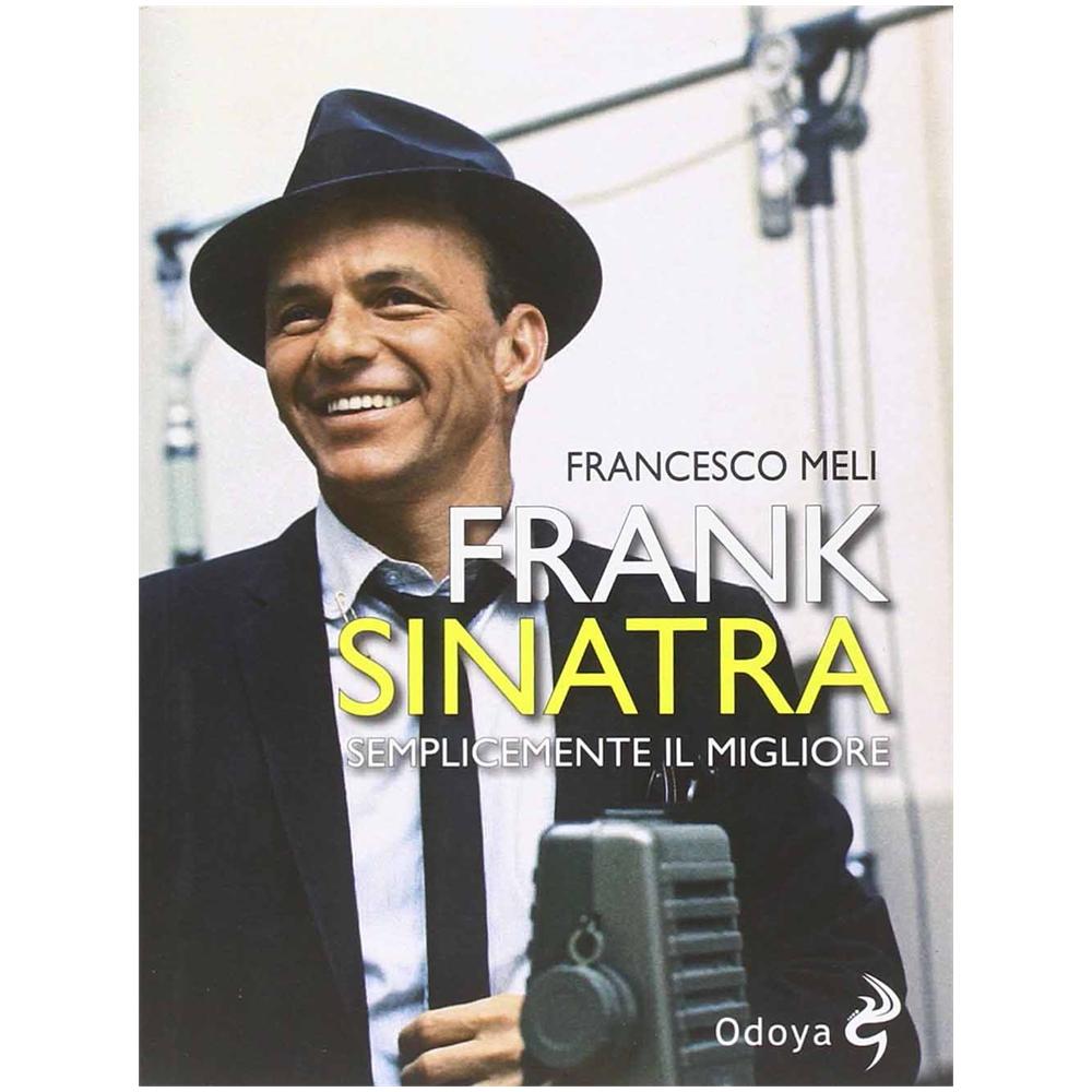 Francesco Meli - Frank Sinatra. Semplicemente il migliore - Foto 2