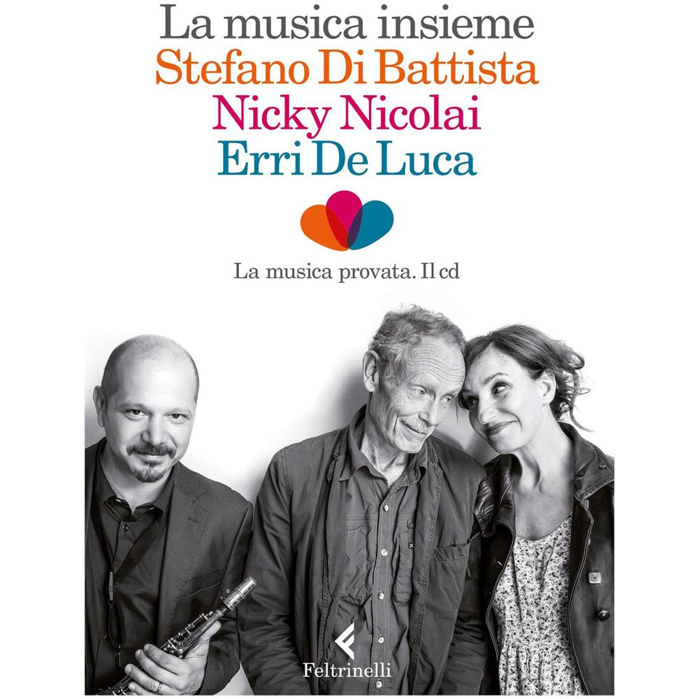 Erri De Luca - La musica insieme. Con CD Audio - Foto 1