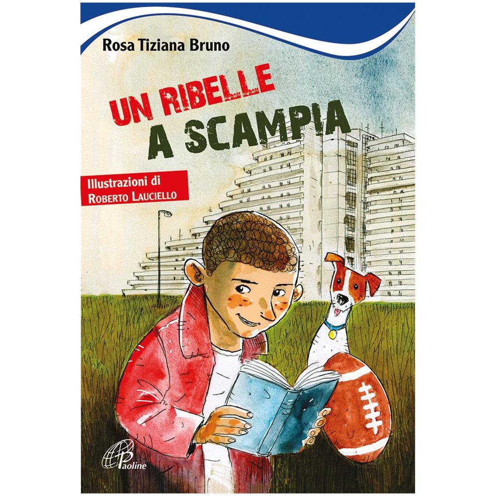 Rosa Tiziana Bruno - Un ribelle a Scampia - Foto 1