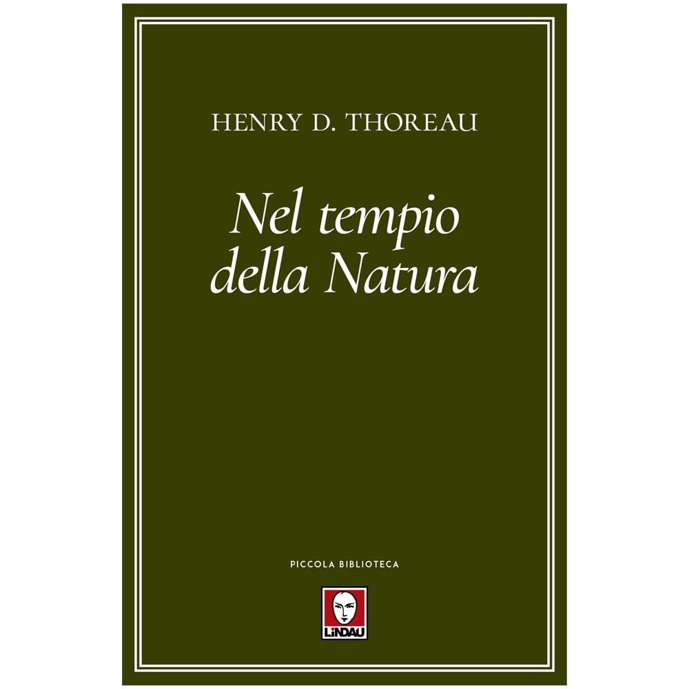 Henry David Thoreau - Nel Tempio Della Natura - Foto 1