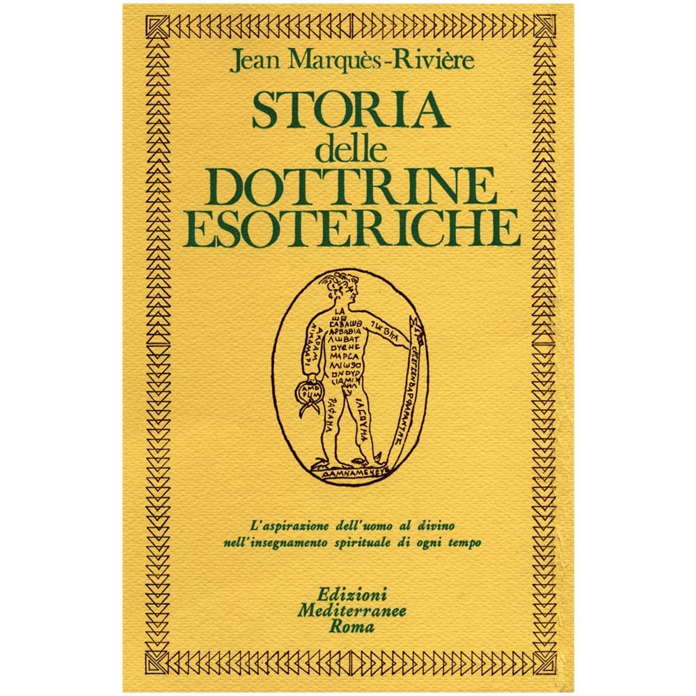 Jean Marquès-Rivière - Storia delle dottrine esoteriche - Foto 1