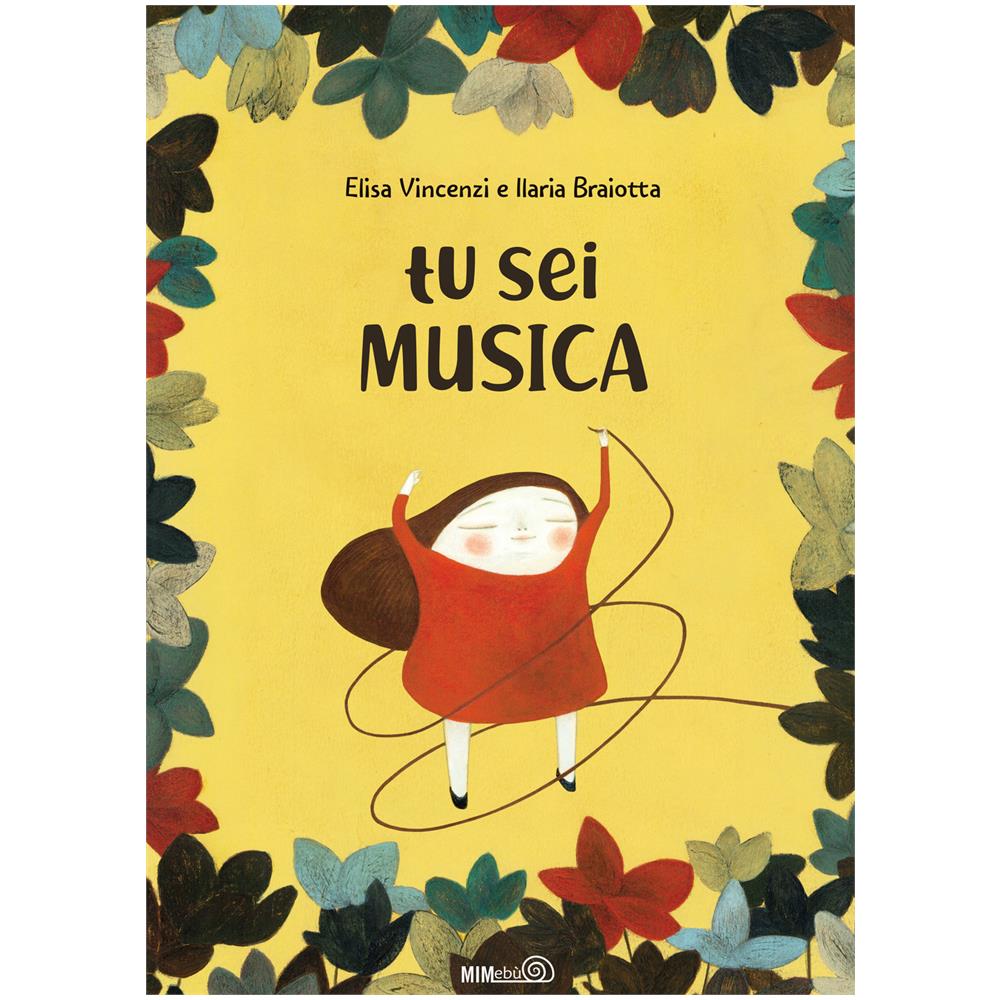 Elisa Vincenzi - Tu sei musica. Ediz. a colori. Con playlist online - Foto 1