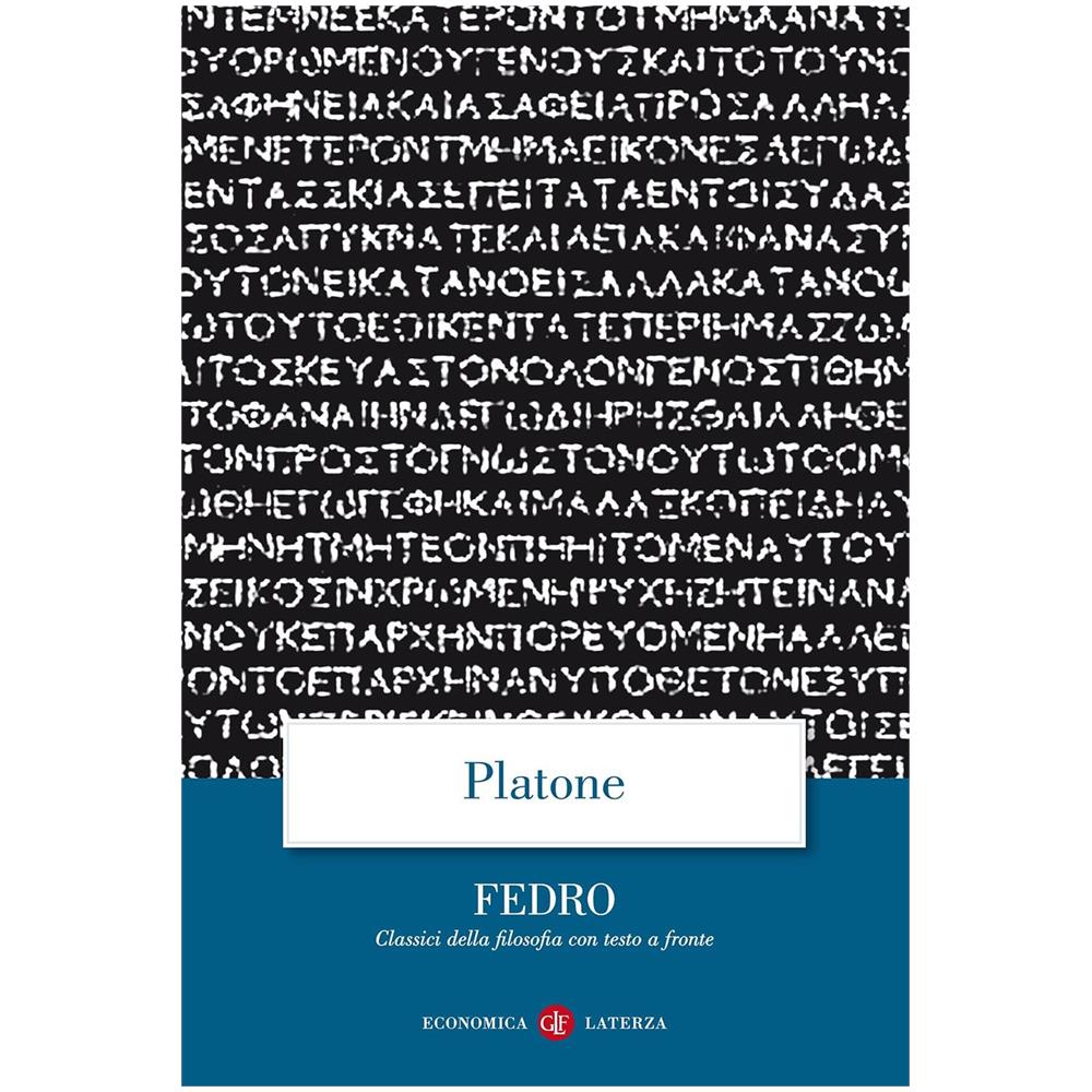 Platone - Fedro. Testo greco a fronte - Foto 1
