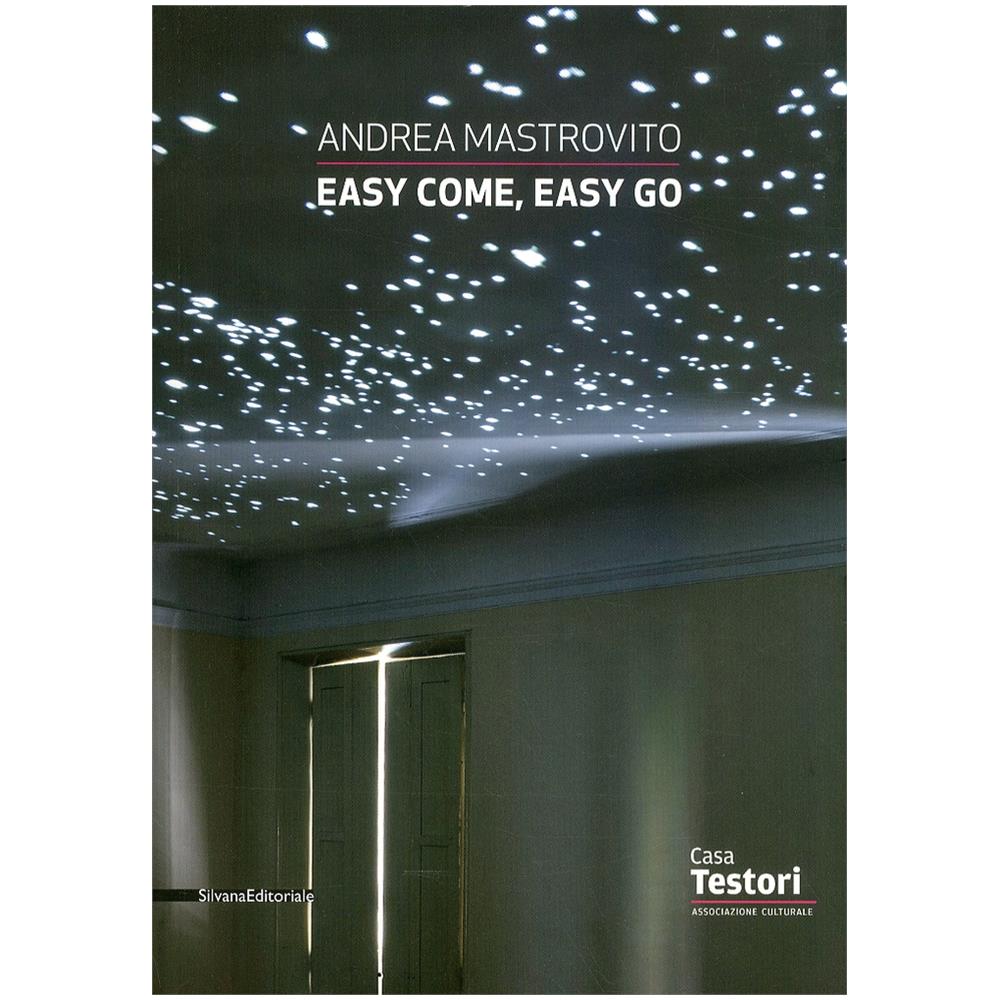 Andrea Mastrovito. Easy come, easy go. Catalogo della mostra (Novate Milanese, 1 aprile-8 maggio 2011)  - Foto 2